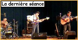 La derniere seance - Concert Crach