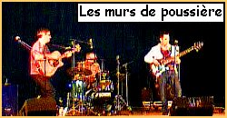 Les murs de poussiere - Concert Crach